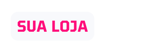 SUA LOJA