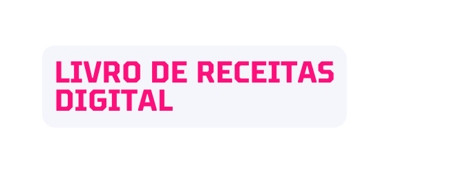 Livro de RECEITAS DIGITAL